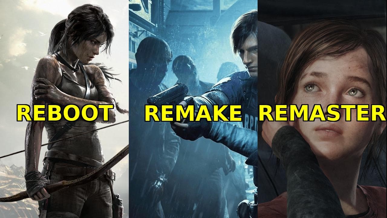 Remaster, remake, or reboot: what is the difference?